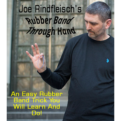 Rubber Band Through Hand by Joe Rindfleisch Video DOWNLOAD