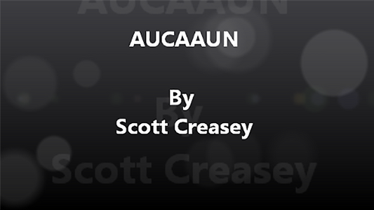 AUCAAUN - Any Unknown Card at Any Unknown Number Video DOWNLOAD by Scott Creasey