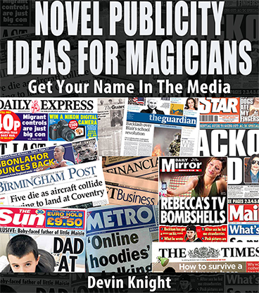 Novel Publicity For Magicians by Devin Knight eBook DOWNLOAD