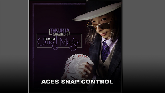 Takumi Takahashi Teaches Card Magic - Aces Snap Control video DOWNLOAD