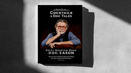 Cocktails and Doc Tales by Doc Eason