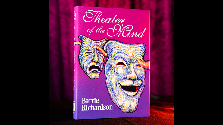 Theatre of the Mind by Barrie Richardson - Book